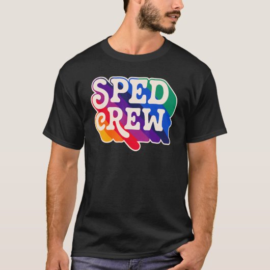 SPED Crew Special Education Teacher Speducator Ret T-Shirt (Vorderseite)
