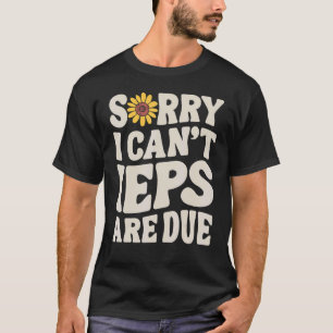 SPED Lehrer IEP Sorry, ich kann keine besondere Bi T-Shirt