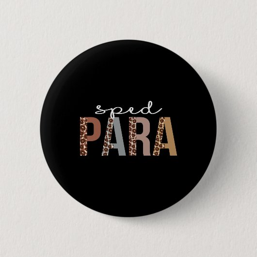Sped Para Leopard Wertschätzung Spaß für Frauen Fü Button (Vorderseite)