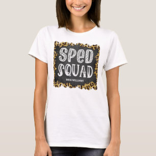 SPED-Squad-Schultafel-Leoparden-T-Shirt T-Shirt