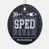 SPED Squad Special Bildung Lehrer Personalisiert Keramik Ornament (Links)