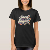 SPED Squad Special Education Teacher Women Men Ret T-Shirt (Vorderseite)