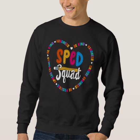 Sped Squad Team Kind School Sped Lehrer Matchi Sweatshirt (Vorderseite)