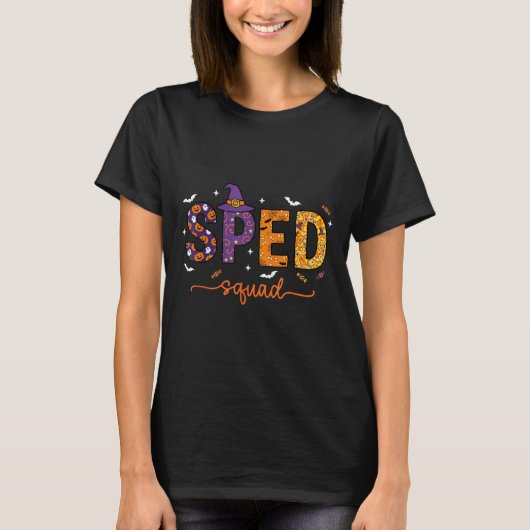 Sped Squad Team Special Education Teacher Hallowee T-Shirt (Vorderseite)