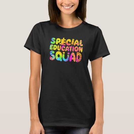 SPED Teacher Special Education Squad Women Tie Dye T-Shirt (Vorderseite)