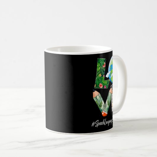 Speech Language Pathologist Liebe Earth Day Rettet Kaffeetasse (VorderseiteRechts)