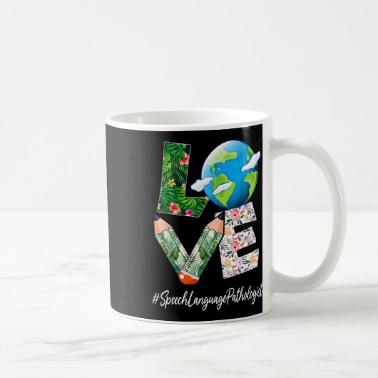 Speech Language Pathologist Liebe Earth Day Rettet Kaffeetasse (Rechts)
