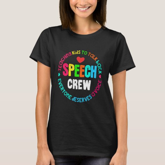 Speech Language Pathologist Speech Crew Therapy Sl T-Shirt (Vorderseite)