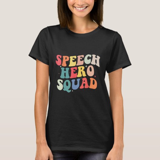 Speech Language Pathologist Speech Hero Squad  SLP T-Shirt (Vorderseite)