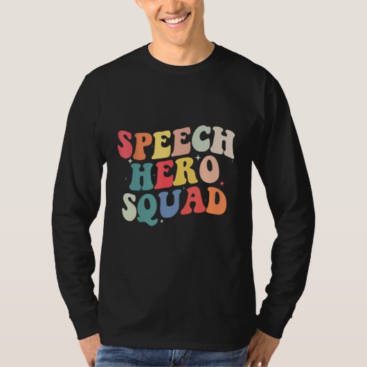 Speech Language Pathologist Speech Hero Squad  SLP T-Shirt (Vorderseite)