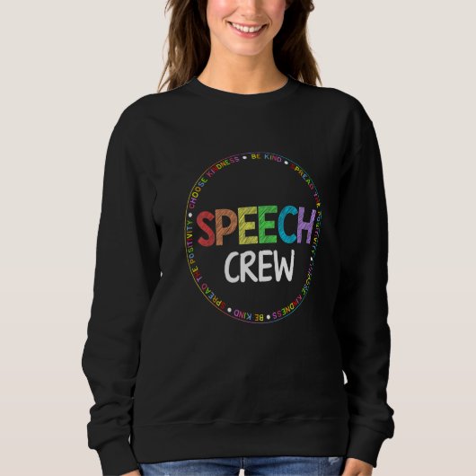 Speech Language Pathologist Therapy Groovy Speech Sweatshirt (Vorderseite)