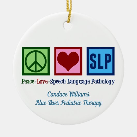 Speech Pathology Peace Liebe SLP Custom Keramik Ornament (Vorne)