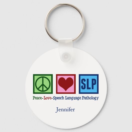Speech Pathology Peace Liebe SLP Custom Schlüsselanhänger (Rückseite)