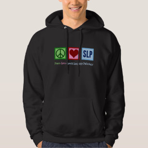 Speech Pathology Peace Liebe SLP Hoodie