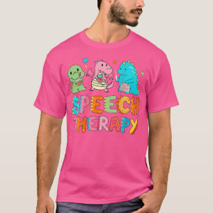 Speech Squad Niedlich Dinosaur Speech Therapy Spee T-Shirt