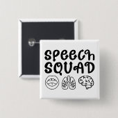 Speech Squad Pathology Teacher Birthday Present Button (Vorne & Hinten)