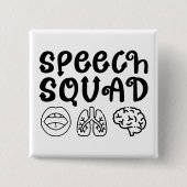 Speech Squad Pathology Teacher Birthday Present Button (Vorderseite)