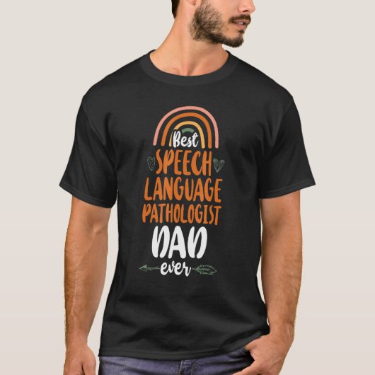 Speech Therapist Therapy Assistant SLP Dad Rainbow T-Shirt (Vorderseite)