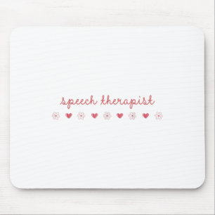 Speech Therapist Valentinstag Daisy Slp Therapie Mousepad