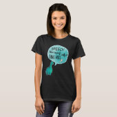 Speech Therapy Is Dino Mite Speech Language Pathol T-Shirt (Vorne ganz)