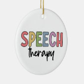 Speech Therapy SLP Speech Pathologe Geschenke Keramik Ornament (Rechts)