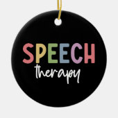 Speech Therapy SLP Speech Pathologe Geschenke Keramik Ornament (Vorne)