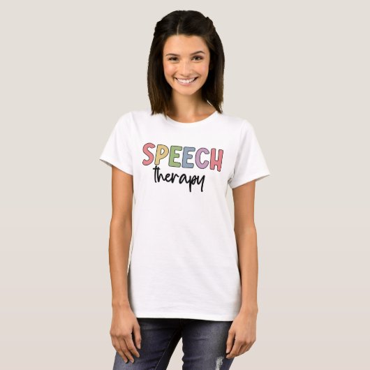 Speech Therapy SLP Speech Pathologe Geschenke T-Shirt (Vorne ganz)