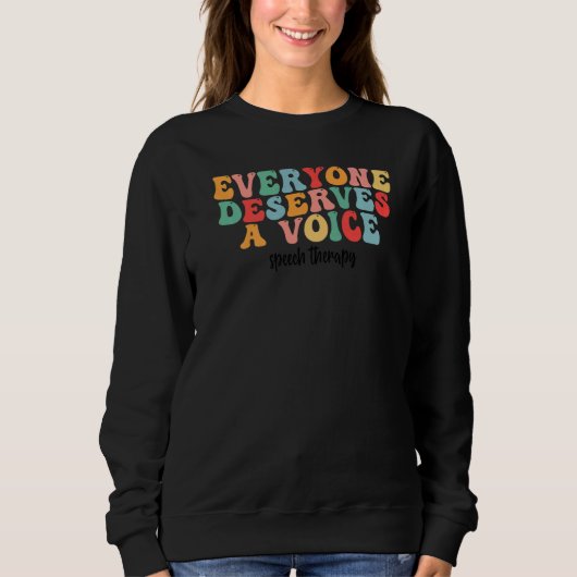 Speech Therapy Speech Language Pathologist SLP Tea Sweatshirt (Vorderseite)
