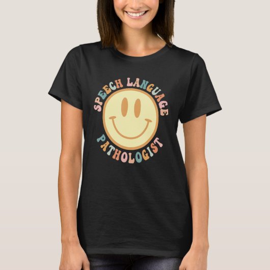 Speech Therapy Speech Language Pathologist Therapi T-Shirt (Vorderseite)
