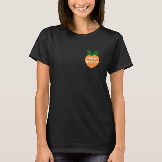 Speech Therapy Speech Pathologist SLP Peachy Speec T-Shirt (Vorderseite)