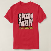 Speech Therapy | Speech Therapist T-Shirt (Design vorne)
