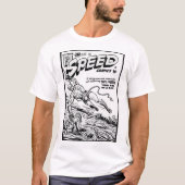 SPEED-Comicen der 40er Jahre T - Shirt (Vorderseite)