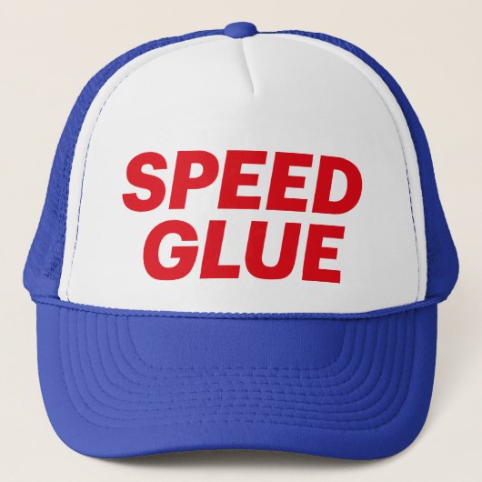 SPEED GLUE fun slogan trucker hat Truckerkappe (Vorderseite)