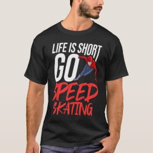Speed Skaten Skate Kurz Track Skater Workout Tr T-Shirt