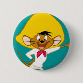 SPEEDY GONZALES™ Stehend Button (Vorderseite)