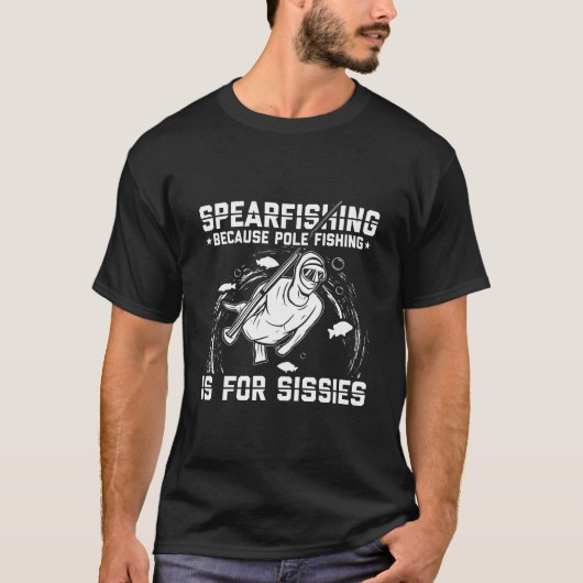 Speerfischen - Polfischen ist für Sssissiers T-Shirt (Vorderseite)