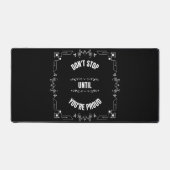 SPEICHERN SIE NICHT, BIS SIE STOLZ SIND SCHREIBTISCHUNTERLAGE (Vorderseite)