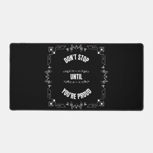 SPEICHERN SIE NICHT, BIS SIE STOLZ SIND SCHREIBTISCHUNTERLAGE (Vorderseite)