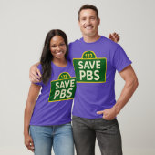 Speichern Sie PBS (2) T-Shirt (Unisex)