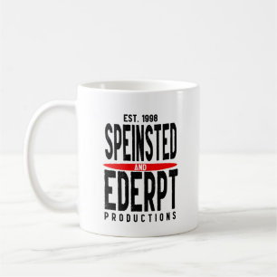 Speinsted und Ederpt Productions Kaffeetasse