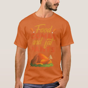 Speisekarte und Erntedank Pants Abendessen Turke T-Shirt