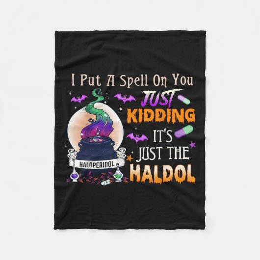 Spell Just Kidding Haldol Halloween Nurse Rn Icu Fleecedecke (Vorderseite)