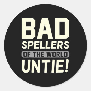Spellers of the World Untie Dyslexia Awareness Gra Runder Aufkleber