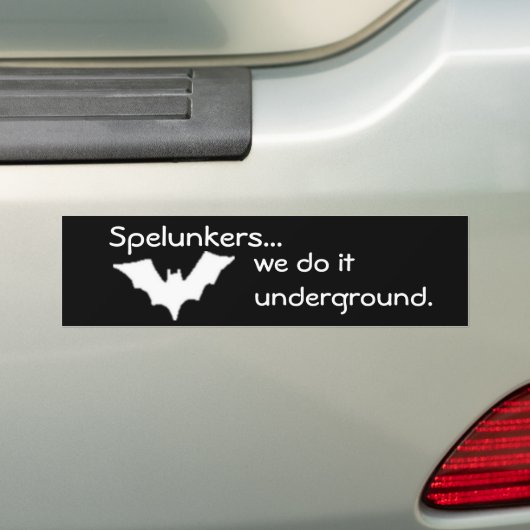 Spelunkers…, tun wir es Untergrund Autoaufkleber (Auf Auto)