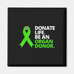 Spenden Leben ein Organ Spender T Shirt Bewusstsei Magnet