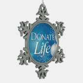 Spenden Sie Leben mit Ornamenten und Schneeflocken Zinn-Ornament (Links)