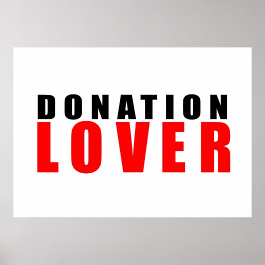 Spendenliebhaber Poster (Vorne)