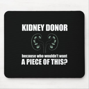 Spender, die kein Stück dieses Organvorwurfs Gewol Mousepad