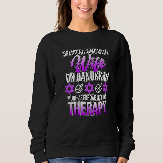 Spending Time With Wife On Hanukkah Jewish Family Sweatshirt (Vorderseite)