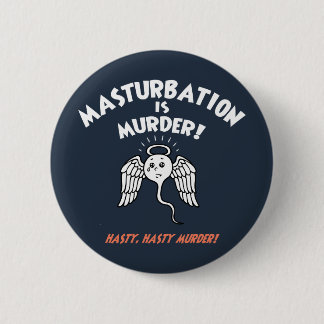 Spermicide! Auf frischer Tat! Button